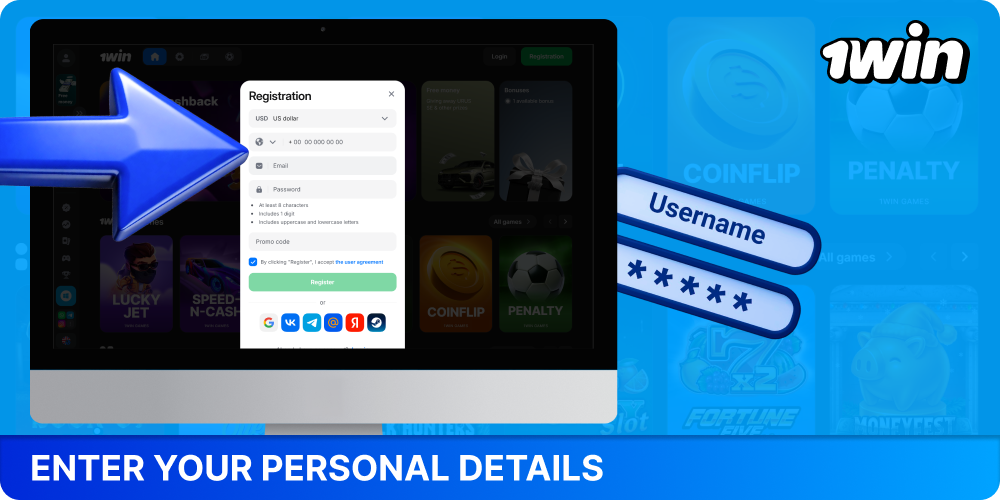 Enter your personal information and create a password to register with 1win